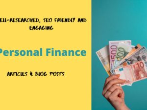I will write engaging personal finance blog posts and articles